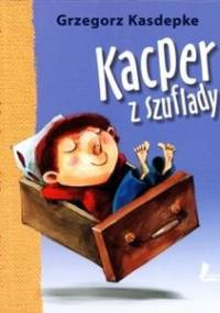 Kacper z szuflady - Grzegorz Kasdepke