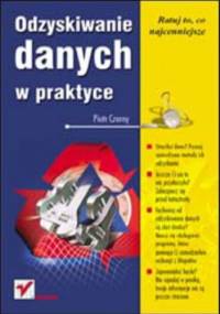 Odzyskiwanie danych w praktyce - Piotr Czarny