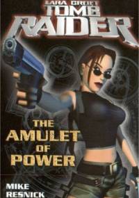 Tomb Raider The Amulet of Power - E.E. Knight
