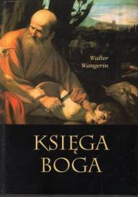 Księga Boga - Walter Wangerin