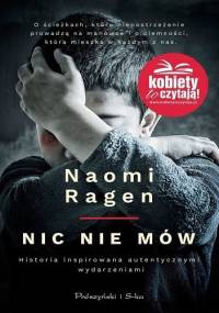 Nic nie mów - Naomi Ragen