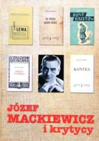 Józef Mackiewicz i krytycy - praca zbiorowa, Marek Zybura