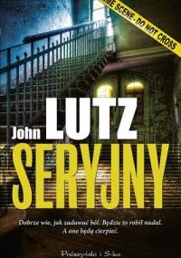 Seryjny - John Lutz