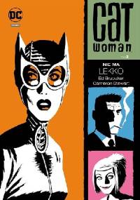 Catwoman Vol. 2: Nie ma lekko - Cameron Stewart, Ed Brubaker