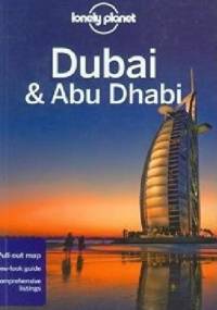 Lonely Planet: Dubai & Abu Dhabi 2012 - Josephine Quintero