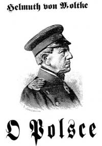 O Polsce - Helmuth Karl Bernhard von Moltke