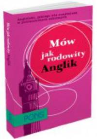 Mów jak rodowity Anglik - praca zbiorowa