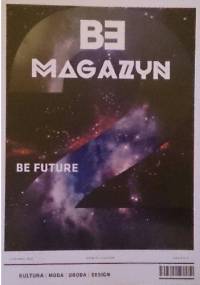 BE MAGAZYN, kwiecień 2014 - redaktorzy BE MAGAZYN