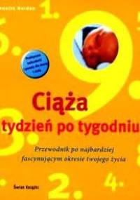 Ciąża tydzień po tygodniu - Annette Nolden