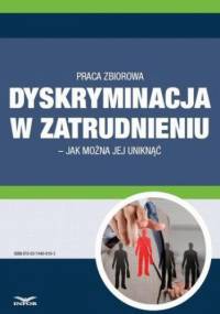 Dyskryminacja w zatrudnieniu jak można jej uniknąć