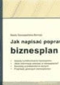 Jak napisać poprawny biznesplan - Barbara Szczepańska-Bernaś