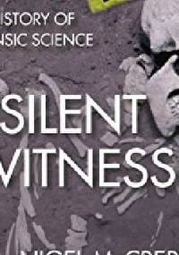 Silent Witnesses - Nigel McCrery