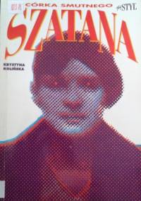 Córka smutnego szatana - Krystyna Kolińska