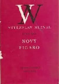 Nový Figaro - Vitězslav Nezval