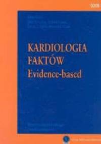 Kardiologia faktów t.1 - Yusuf Salim, Cairns John A., Camm A. John, Fallen Ernest L., Gersh Bernard J.