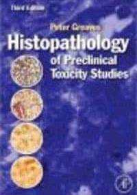 Histopathology of Preclinical Toxicity Studies - Greaves