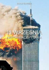 11 września. Niepokojące pytania - Michał Sawośko