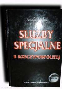 Służby specjalne II Rzeczypospolitej - Andrzej Misiuk