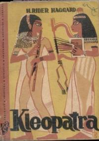 Kleopatra - Henry Rider Haggard
