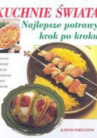 Kuchnie świata - Judith Ferguson