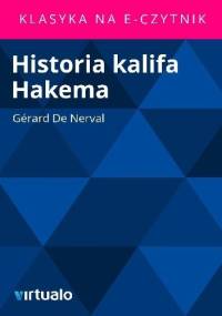 Historia kalifa Hakema - Gérard de Nerval