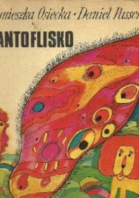 Pantoflisko - Agnieszka Osiecka, Daniel Passent