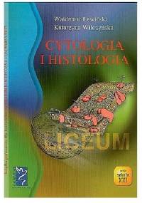 Cytologia i histologia - Waldemar Lewiński