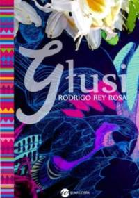 Głusi - Rodrigo Rey Rosa