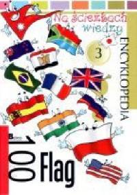 100 flag. Na ścieżkach wiedzy - praca zbiorowa