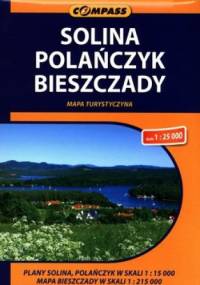 Solina Polańczyk Bieszczady. Mapa turystyczna. 1 : 25 000. Compass