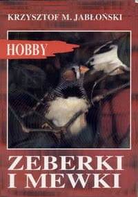 Zeberki i mewki - Krzysztof Michał Jabłoński
