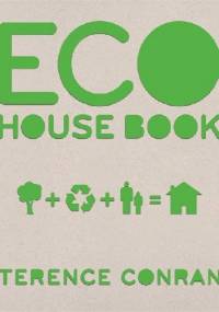 Eco House Book - Terence Conran