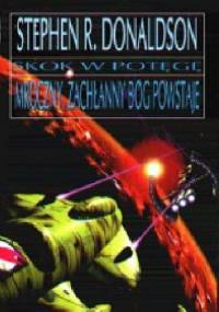 Skok w potęgę. Mroczny, zachłanny bóg powstaje - Stephen R. Donaldson
