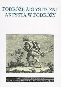 Podróże artystyczne. Artysta w podróży - praca zbiorowa, Ryszard Kasperowicz