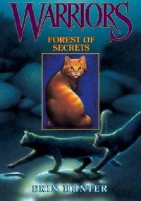 Warriors #3: Forest of Secrets - Erin Hunter