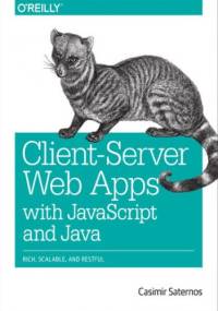 Client-Server Web Apps with JavaScript and Java - Saternos Casimir