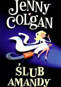 Ślub Amandy - Jenny Colgan