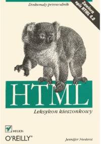 HTML. Leksykon kiesznkowy - Jennifer Niederst Robbins
