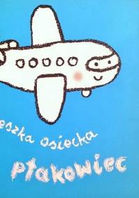 Ptakowiec - Agnieszka Osiecka