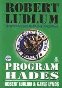 Program Hades - Gayle Lynds, Robert Ludlum