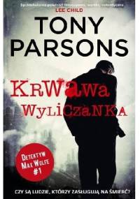 Krwawa wyliczanka - Tony Parsons