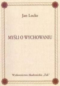Myśli o wychowaniu - John Locke