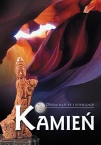 Kamień Dzieła natury i cywilizacji