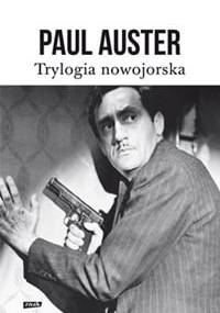 Trylogia nowojorska - Paul Auster