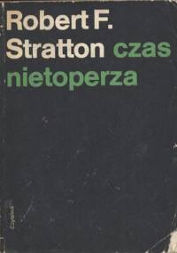 Czas Nietoperza - Wiesław Górnicki