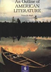 An Outline of American Literature - Peter High