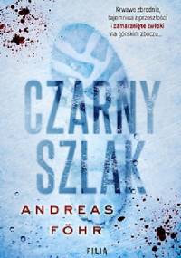 Czarny szlak - Andreas Föhr