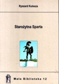 Starożytna Sparta - Ryszard Kulesza