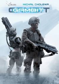 Gambit - Michał Cholewa