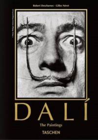 Dali: The Paintings - Gilles Néret, Robert Descharnes